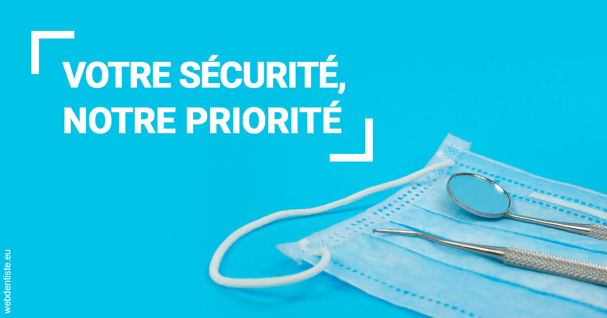 https://dr-edouard-gilles.chirurgiens-dentistes.fr/Votre sécurité, notre priorité